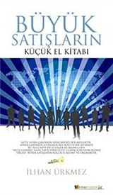 Büyük Satışların Küçük El Kitabı (küçük boy)