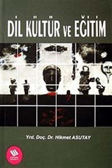 Dil Kültür ve Eğitim