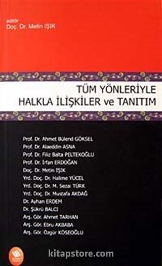 Tüm Yönleriyle Halkla İlişkiler ve Tanıtım