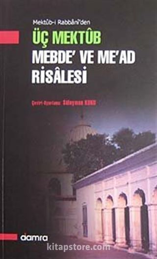 Üç Mektub Mebde've Me'ad Risalesi