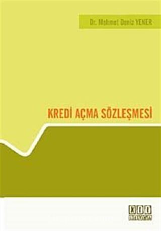 Kredi Açma Sözleşmesi