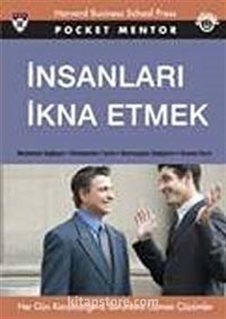 İnsanları İkna Etmek (Cep Boy)