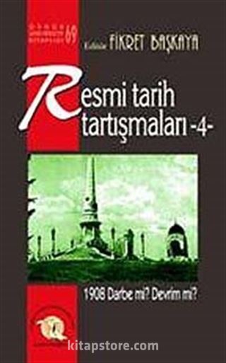 Resmi Tarih Tartışmaları-4