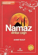 Namaz Dirilişe Çağrı