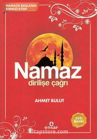 Namaz Dirilişe Çağrı