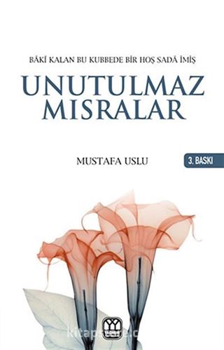 Unutulmaz Mısralar