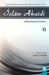 İslam Akaidi Emali Şerhi (2. Cilt) / Maturidi Akaidi (İslam İnanç Esasları)