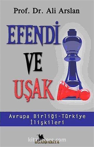 Efendi ve Uşak