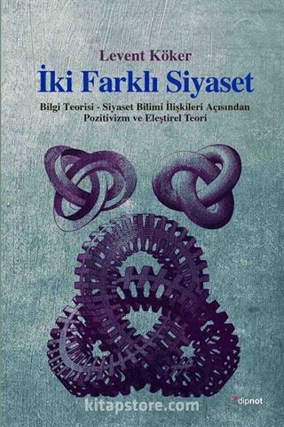 İki Farklı Siyaset