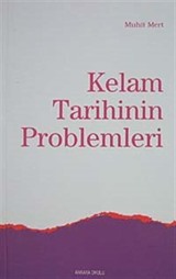 Kelam Tarihinin Problemleri