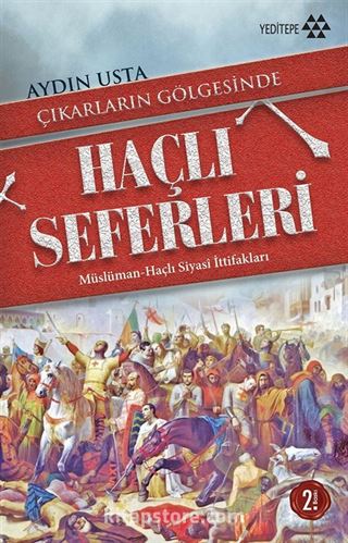 Çıkarların Gölgesinde Haçlı Seferleri