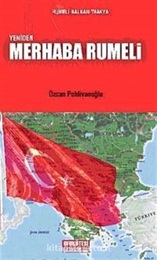 Yeniden Merhaba Rumeli