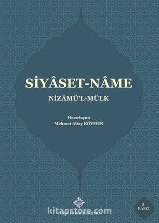 Nizamü'l-Mülk: Siyaset Name