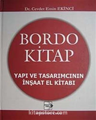 Bordo Kitap Yapı ve Tasarımcının İnşaat El Kitabı (Ciltli)