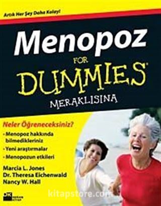 Menopoz For Dummies Meraklısına