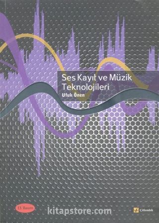 Ses Kayıt ve Müzik Teknolojileri