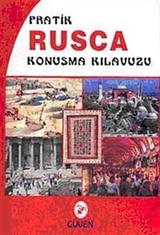 Pratik Rusça Konuşma Kılavuzu