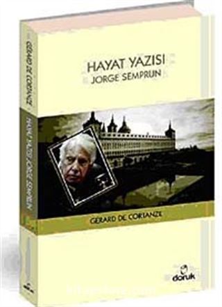 Hayat Yazısı / Jorge Semprun