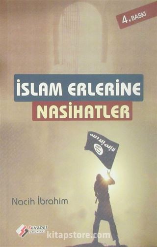 İslam Erlerine Nasihatler