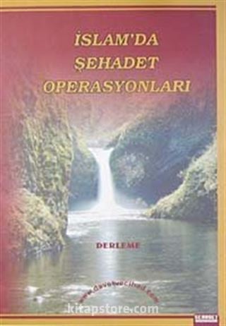 İslam'da Şehadet Operasyonları