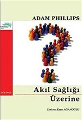 Akıl Sağlığı Üzerine