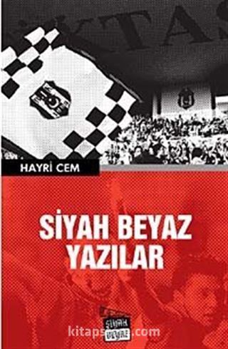 Siyah Beyaz Yazılar