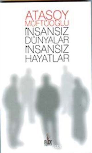 İnsansız Dünyalar İnsansız Hayatlar