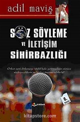 Söz Söyleme Ve İletişim Sihirbazlığı