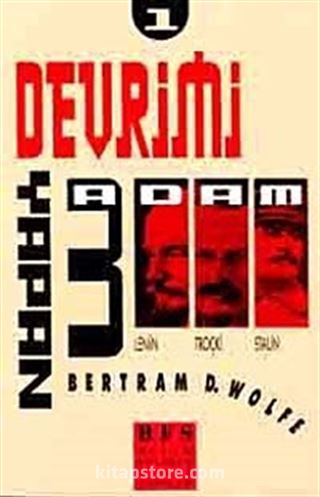 Devrimi Yapan 3 Adam 1 Lenin Troçki Stalin