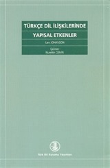 Türkçe Dil İlişkilerinde Yapısal Etkenler