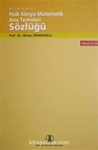 Açıklamalı Fizik Kimya Matematik Ana Terimleri Sözlüğü