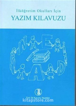 Yazım Kılavuzu / İlköğretim Okulları İçin