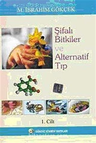 Şifalı Bitkiler ve Alternatif Tıp / 3 Cilt