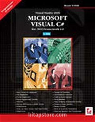 Visual Studio 2005 Microsoft Visual C# For Net Framework 2.0 Cilt 1