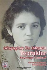 Gözyaşları İle Islanan Topraklar