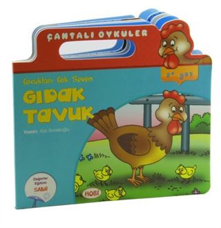 Çocukları Çok Seven Gıdak Tavuk / Çantalı Öyküler Dizisi