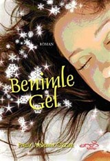 Benimle Gel