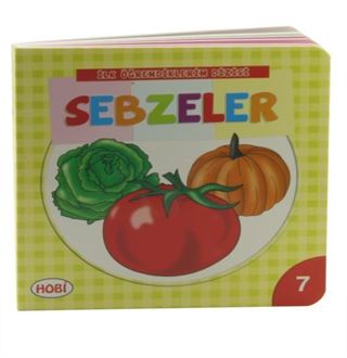 Sebzeler / İlk Öğrendiklerim Dizisi