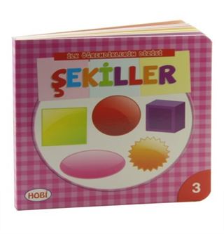 Şekiller / İlk Öğrendiklerim Dizisi