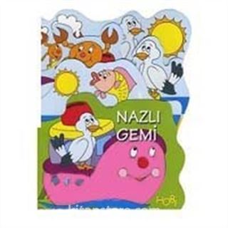 Nazlı Gemi / Komik Taşıtlar Dizisi