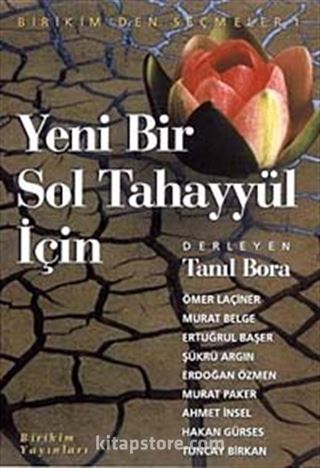 Yeni Bir Sol Tahayyül İçin