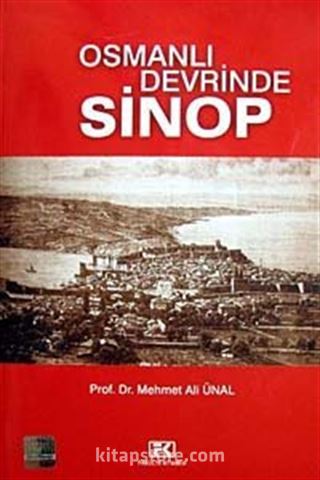 Osmanlı Devrinde Sinop