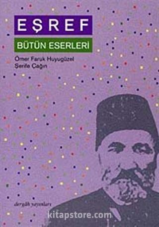 Eşref Bütün Eserleri