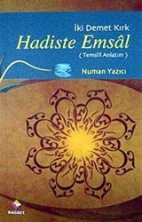 Hadiste Emsal (Temsili Anlatım)