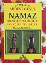 Resimlerle Abdest Gusül Namaz