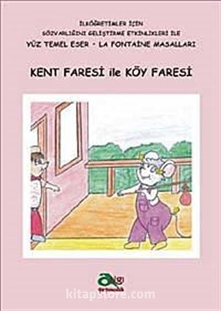 Kent Faresi ile Köy Faresi