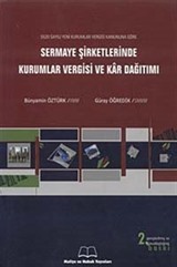 Sermaye Şirketlerinde Kurumlar Vergisi ve Kar Dağıtımı