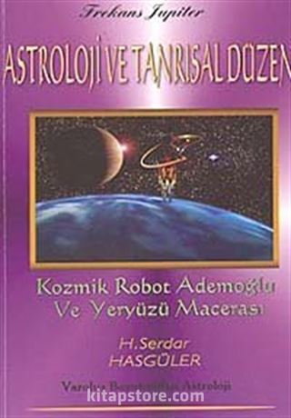 Astroloji ve Tanrısal Düzen