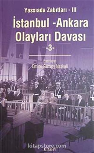 İstanbul Ankara Olayları Davası / Yassıada Zabıtları-III (4 Cilt)