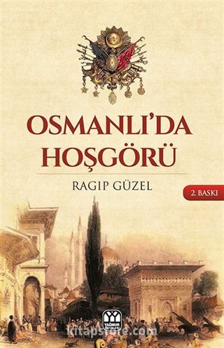 Osmanlı'da Hoşgörü